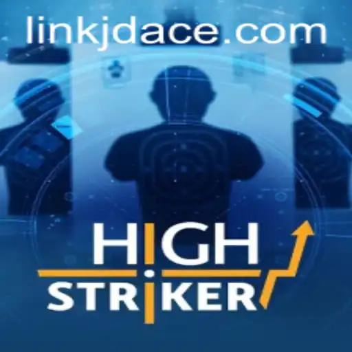 HighStriker: The Game Taking the World by Storm Introducing JDACE