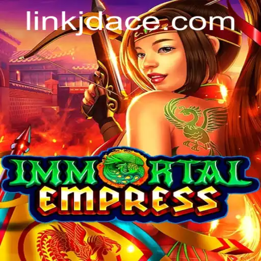 The Enchanting Realm of ImmortalEmpress: A Journey with JDACE