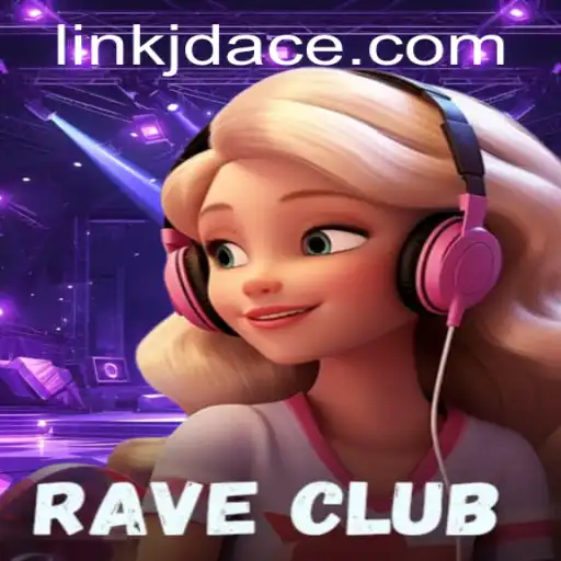 Discover the Exciting World of RaveClub: An In-Depth Look into JDACE